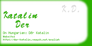 katalin der business card